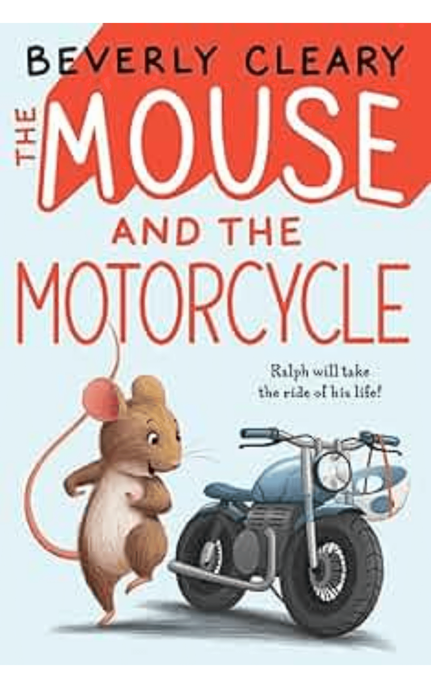 Mouse and the Motorcycle Book